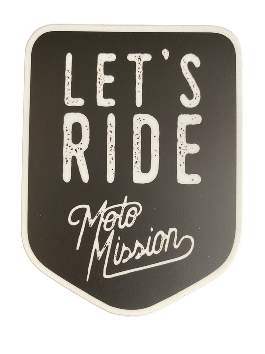 Let's Ride Shield Decal